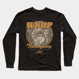 First Annual WKRP Thanksgiving Day Turkey Drop Long Sleeve T-Shirt